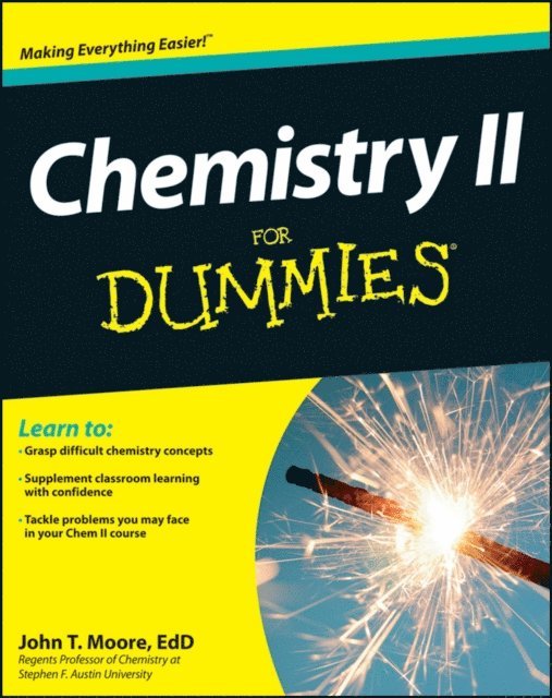 John T. Moore - Chemistry II For Dummies, E-bok