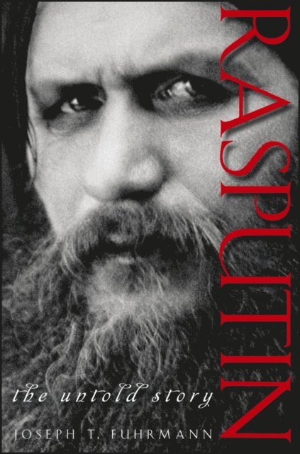 Joseph T. Fuhrmann - Rasputin, E-bok