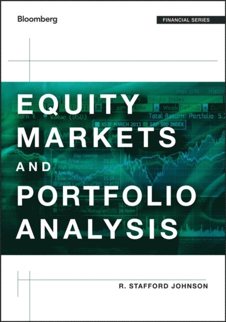 R. Stafford Johnson - Equity Markets and Portfolio Analysis, E-bok