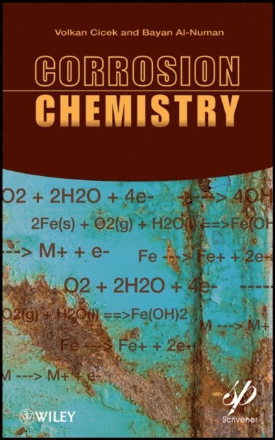 Bayan Al-Numan, Volkan Cicek - Corrosion Chemistry, E-bok