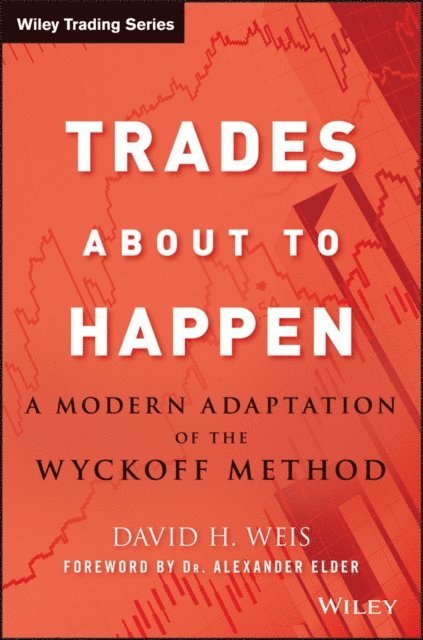 David H. Weis - Trades About to Happen, E-bok