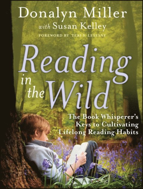 Donalyn Miller - Reading in the Wild, E-bok. Tillgänglighet: Lägg i varukorg