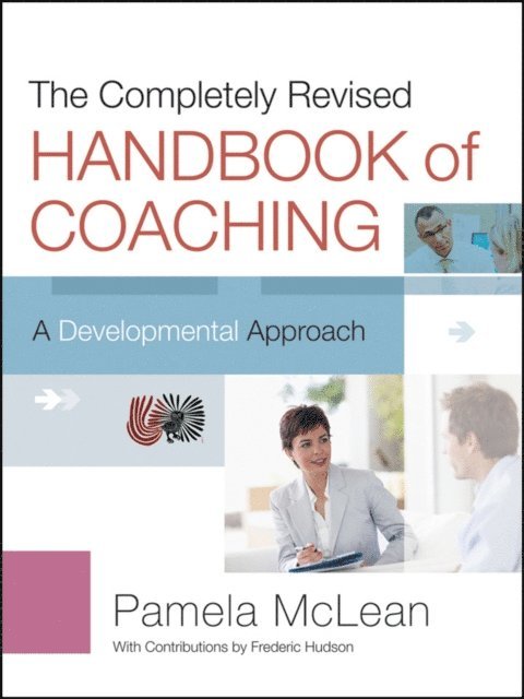 Pamela McLean - Completely Revised Handbook of Coaching, E-bok