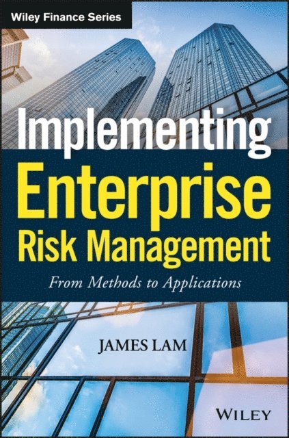 James Lam - Implementing Enterprise Risk Management, E-bok