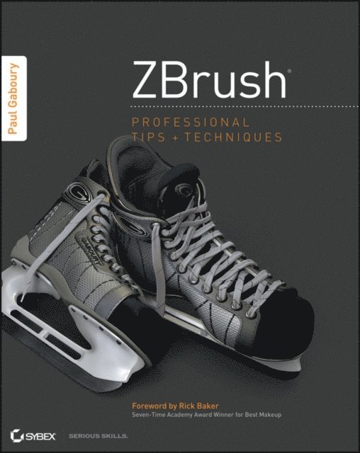 Paul Gaboury - ZBrush Professional Tips and Techniques, E-bok. Tillgänglighet: Lägg i varukorg
