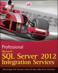Professional Microsoft SQL Server 2012 Integration Services