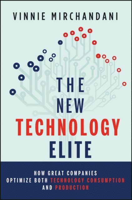 Vinnie Mirchandani - New Technology Elite, E-bok