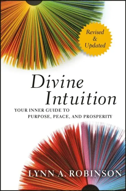 Lynn A. Robinson - Divine Intuition, E-bok. Tillgänglighet: Lägg i varukorg