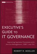 Executive's Guide to IT Governance