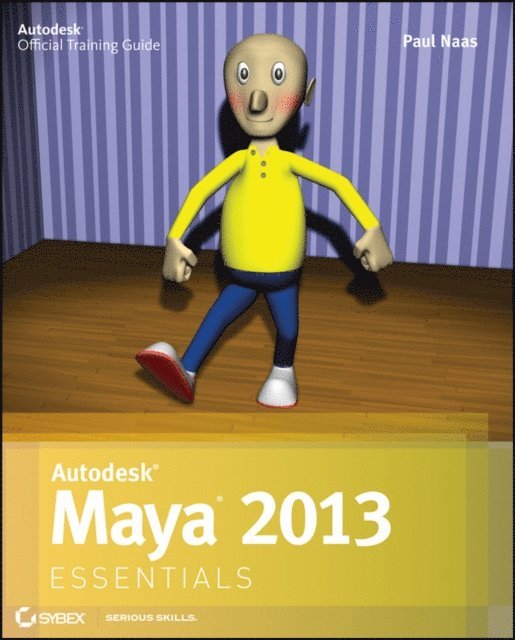 Paul Naas - Autodesk Maya 2013 Essentials, E-bok