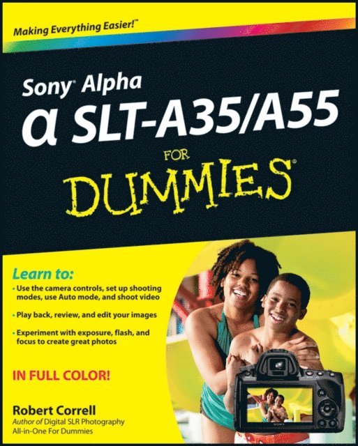 Robert Correll - Sony Alpha SLT-A35 / A55 For Dummies, E-bok