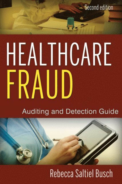 Rebecca S. Busch - Healthcare Fraud, E-bok. Tillgänglighet: Lägg i varukorg
