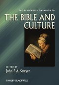 Blackwell Companion to the Bible and Culture