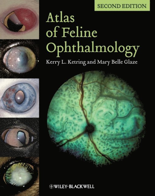 Mary Belle Glaze, Kerry L. Ketring - Atlas of Feline Ophthalmology, E-bok