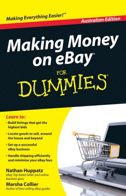 Marsha Collier, Nathan Huppatz - Making Money on eBay For Dummies, E-bok