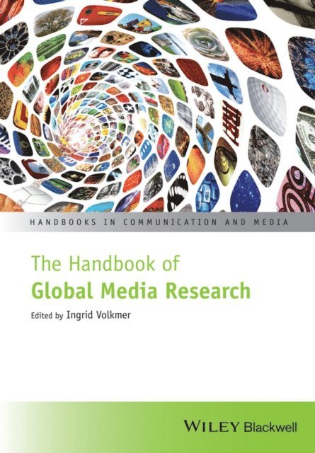 Ingrid Volkmer - Handbook of Global Media Research, E-bok