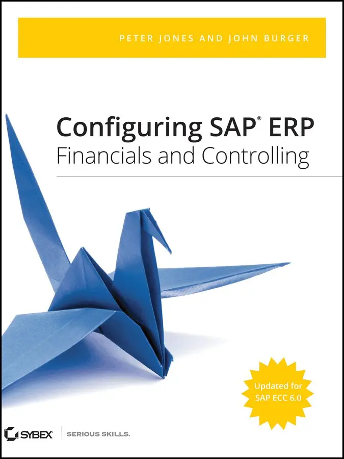 P Jones - Configuring SAP ERP Financials and Controlling. Tillgänglighet: Tillfälligt slut