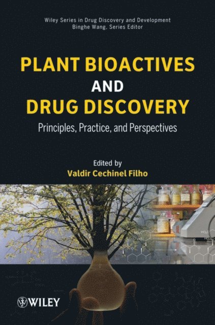 Valdir Cechinel-Filho - Plant Bioactives and Drug Discovery, E-bok
