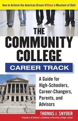 Thomas Snyder - Community College Career Track, Häftad. Tillgänglighet: Lägg i varukorg