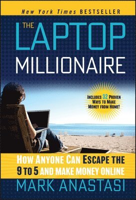 Mark Anastasi - Laptop Millionaire, Inbunden