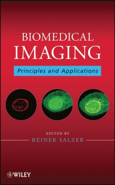 Reiner Salzer - Biomedical Imaging, E-bok