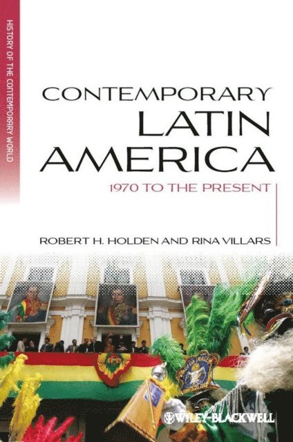 Rina Villars, Robert H. Holden - Contemporary Latin America, E-bok