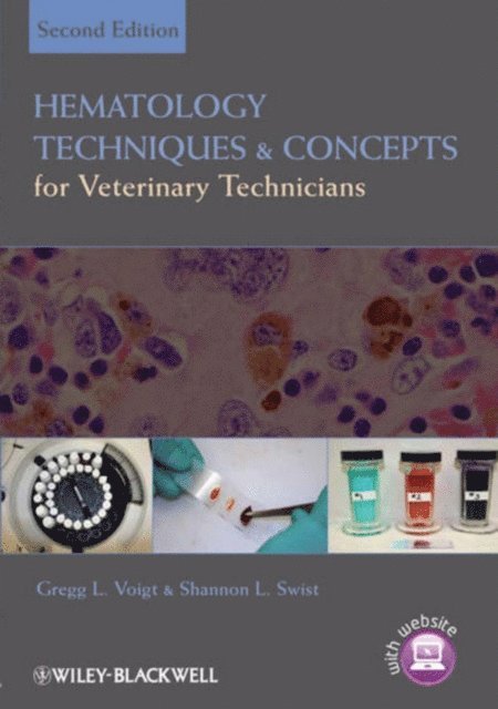 Shannon L. Swist, Gregg L. Voigt - Hematology Techniques and Concepts for Veterinary Technicians, E-bok. Tillgänglighet: Lägg i varukorg