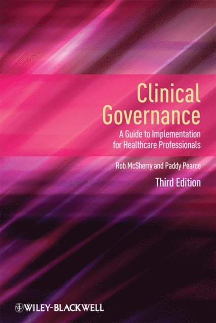 Paddy Pearce, Robert McSherry - Clinical Governance, E-bok