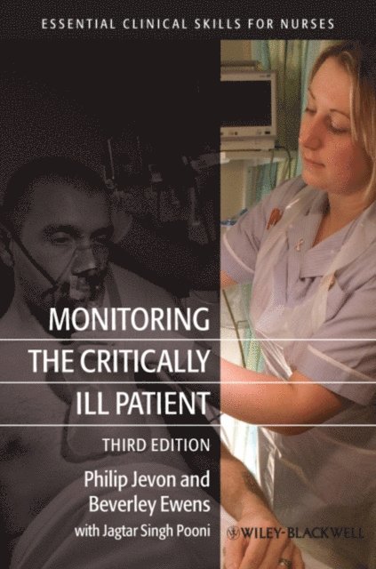 Beverley Ewens, Philip Jevon - Monitoring the Critically Ill Patient, E-bok