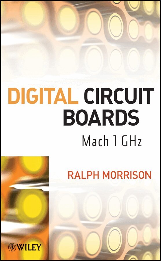 Ralph Morrison - Digital Circuit Boards – Mach 1 GHz. Tillgänglighet: Tillfälligt slut