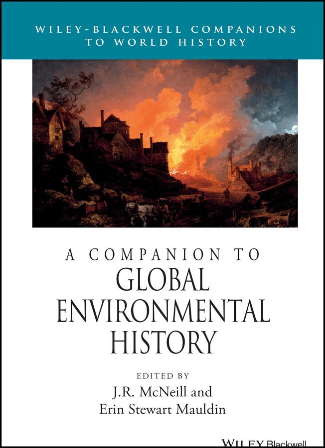 JR McNeill - Companion to Global Environmental History. Tillgänglighet: Tillfälligt slut
