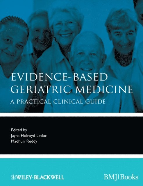 Madhuri Reddy, Jayna Holroyd-Leduc - Evidence-Based Geriatric Medicine, E-bok