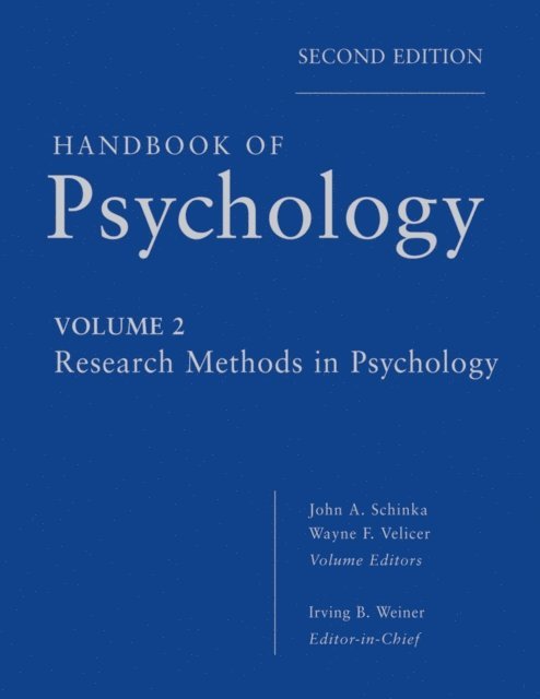 Wayne F. Velicer, John A. Schinka, Irving B. Weiner - Handbook of Psychology, Research Methods in Psychology, E-bok