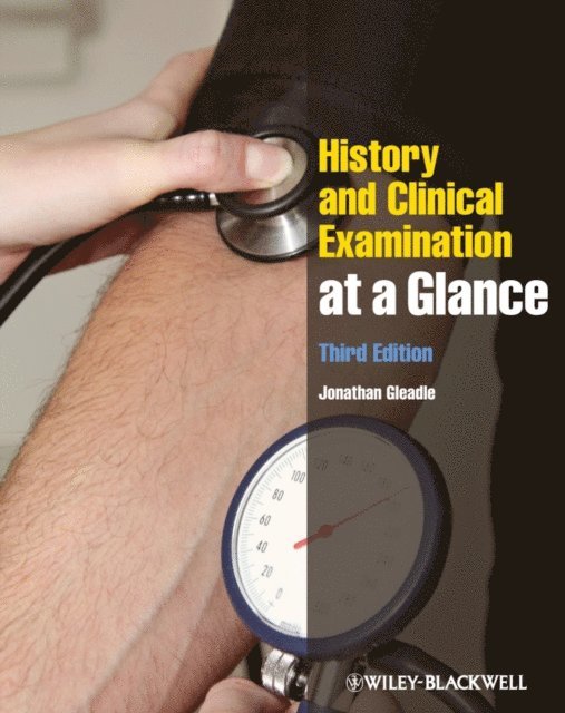 Jonathan Gleadle - History and Clinical Examination at a Glance, E-bok