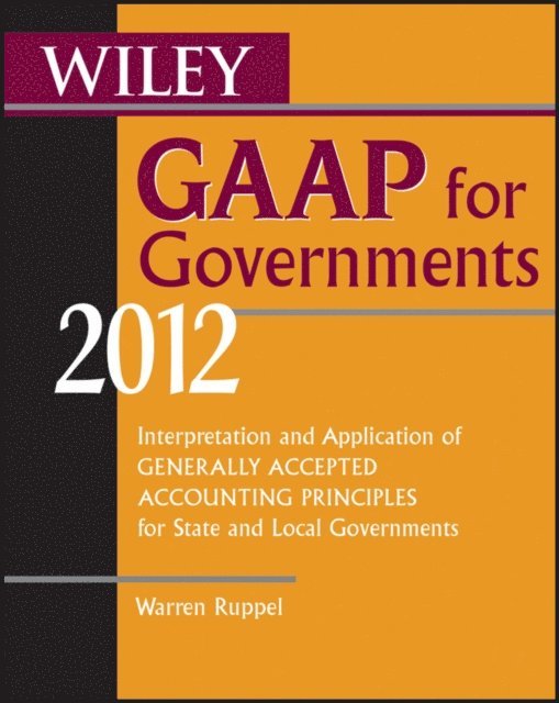 Warren Ruppel - Wiley GAAP for Governments 2012, E-bok