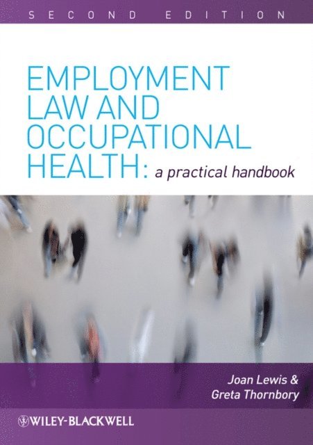 Greta Thornbory, Joan Lewis - Employment Law and Occupational Health, E-bok