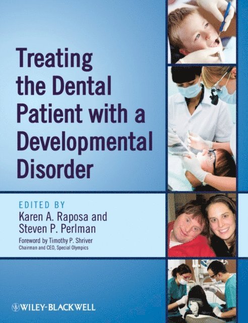 Steven P. Perlman, Karen A. Raposa - Treating the Dental Patient with a Developmental Disorder, E-bok. Tillgänglighet: Lägg i varukorg