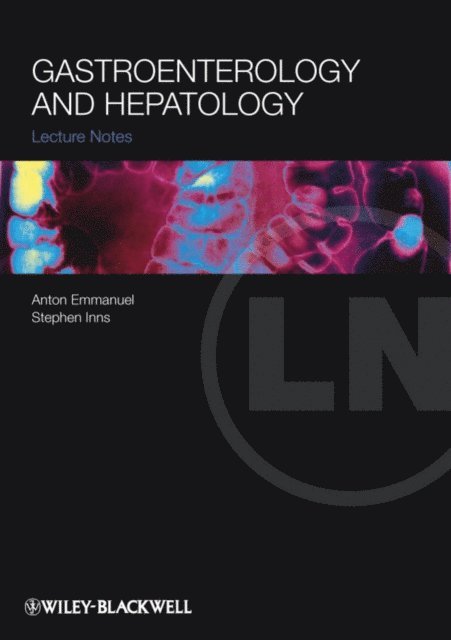 Stephen Inns, Anton Emmanuel - Gastroenterology and Hepatology, E-bok