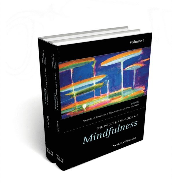 Ellen J. Langer, Christelle T. Ngnoumen, Amanda Ie - Wiley Blackwell Handbook of Mindfulness, E-bok