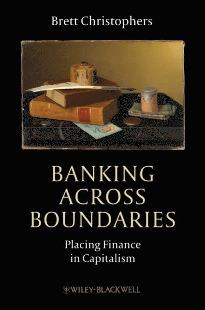 Brett Christophers - Banking Across Boundaries, E-bok