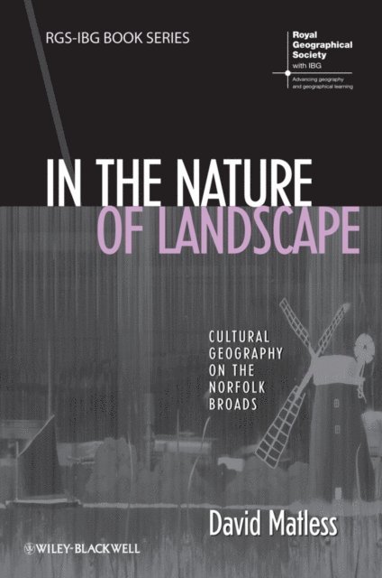 David Matless - In the Nature of Landscape, E-bok