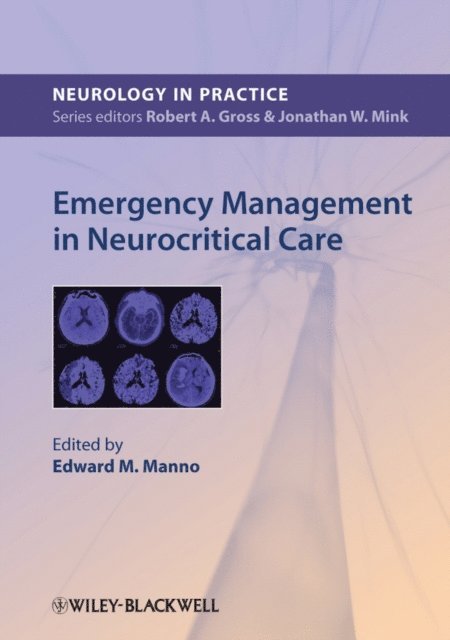 Edward Manno - Emergency Management in Neurocritical Care, E-bok