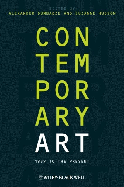 Suzanne Hudson, Alexander Dumbadze - Contemporary Art, E-bok