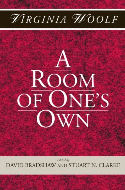 Stuart N. Clarke, David Bradshaw - Room of One's Own, E-bok