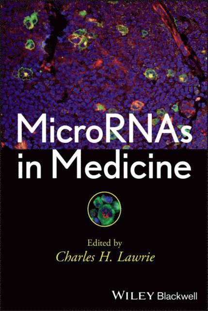 Charles H. Lawrie - MicroRNAs in Medicine, E-bok