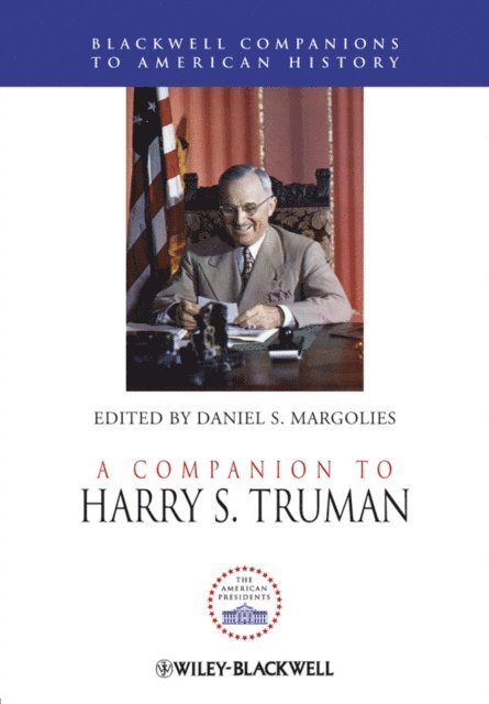Daniel S. Margolies - Companion to Harry S. Truman, E-bok