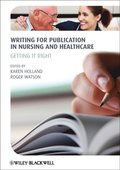Writing for Publication in Nursing and Healthcare