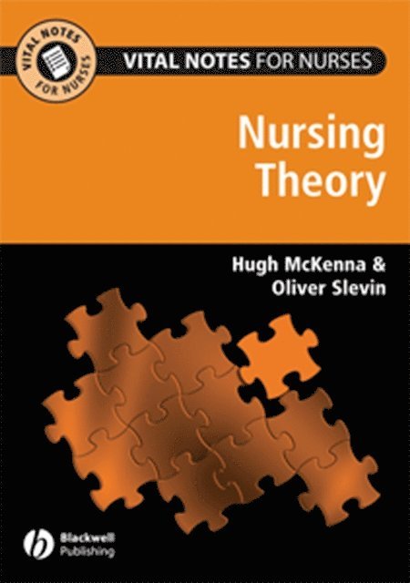 Oliver Slevin, Hugh P. McKenna - Vital Notes for Nurses, E-bok