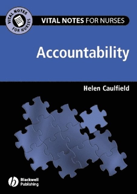 Helen Caulfield - Vital Notes for Nurses: Accountability, E-bok
