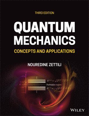 Nouredine Zettili - Quantum Mechanics, Häftad